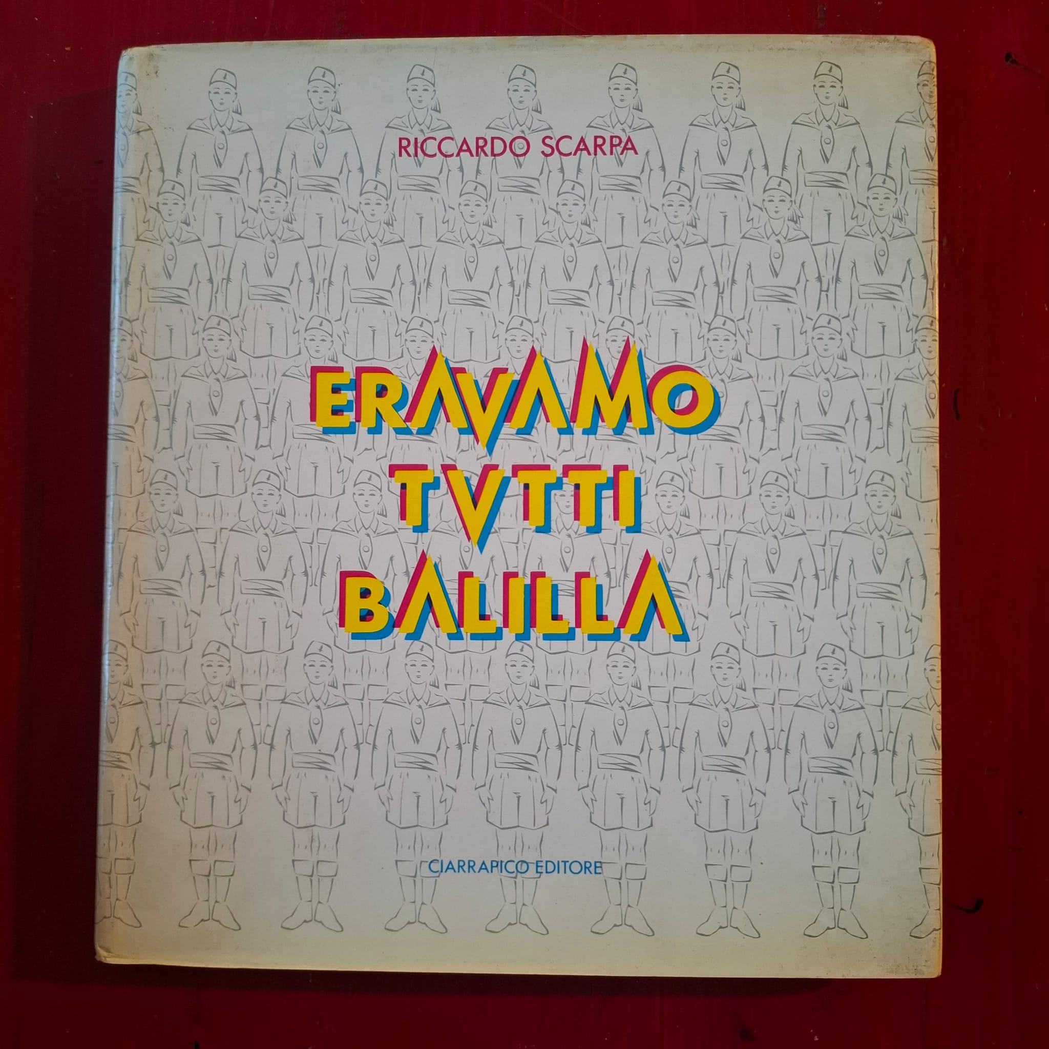 Eravamo tutti Balilla
