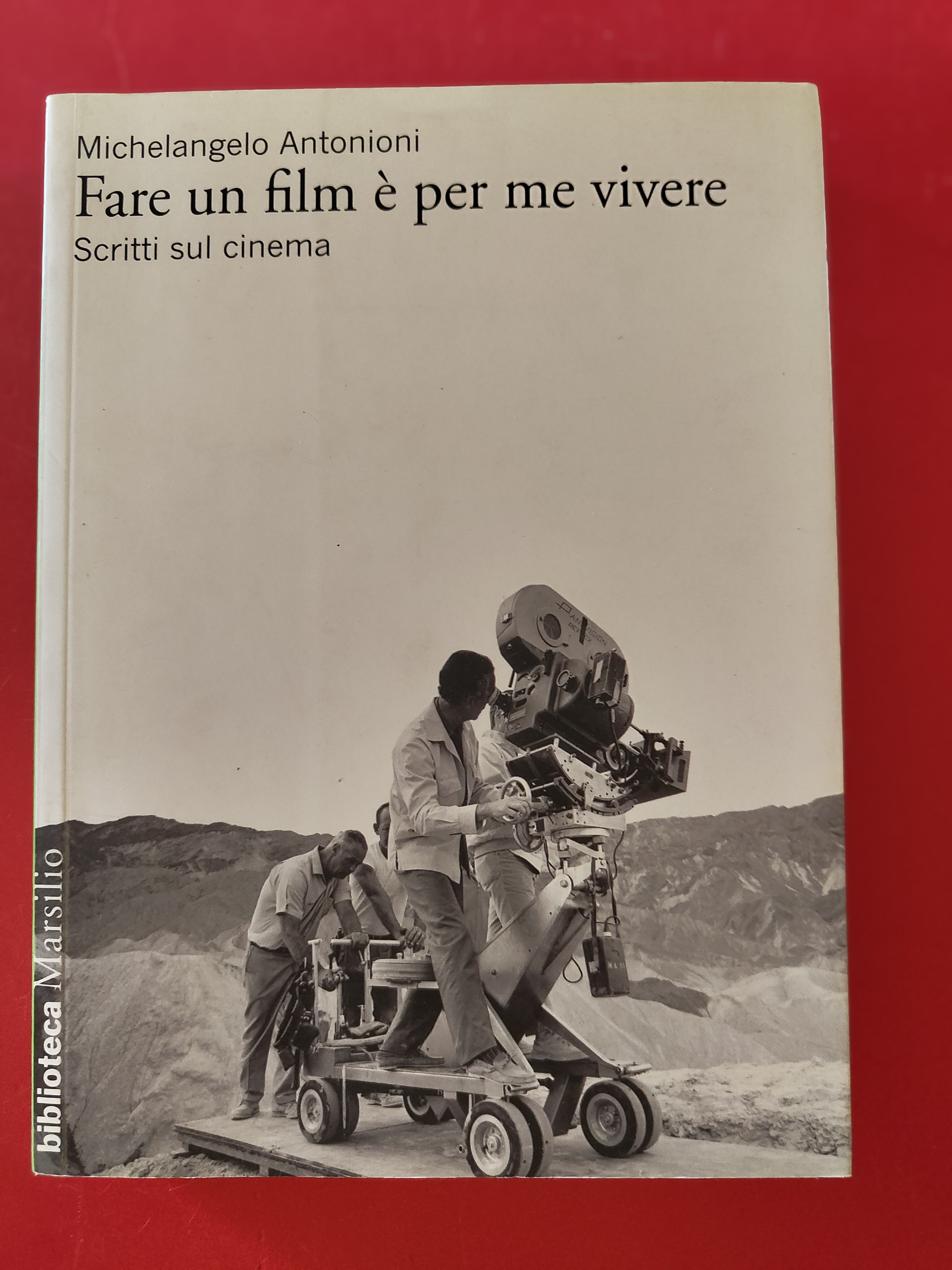 Fare un film è per me vivere