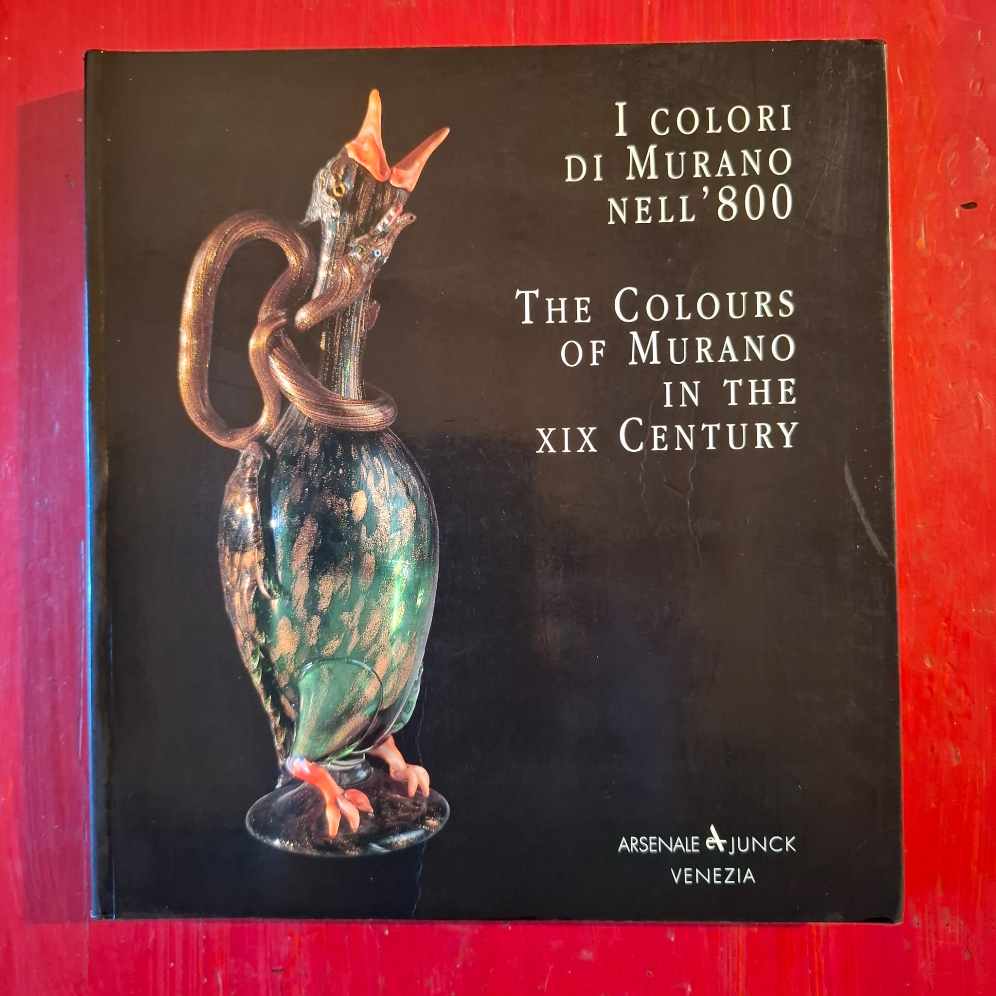 I Colori di Murano nell'800 / The Colours of Murano …
