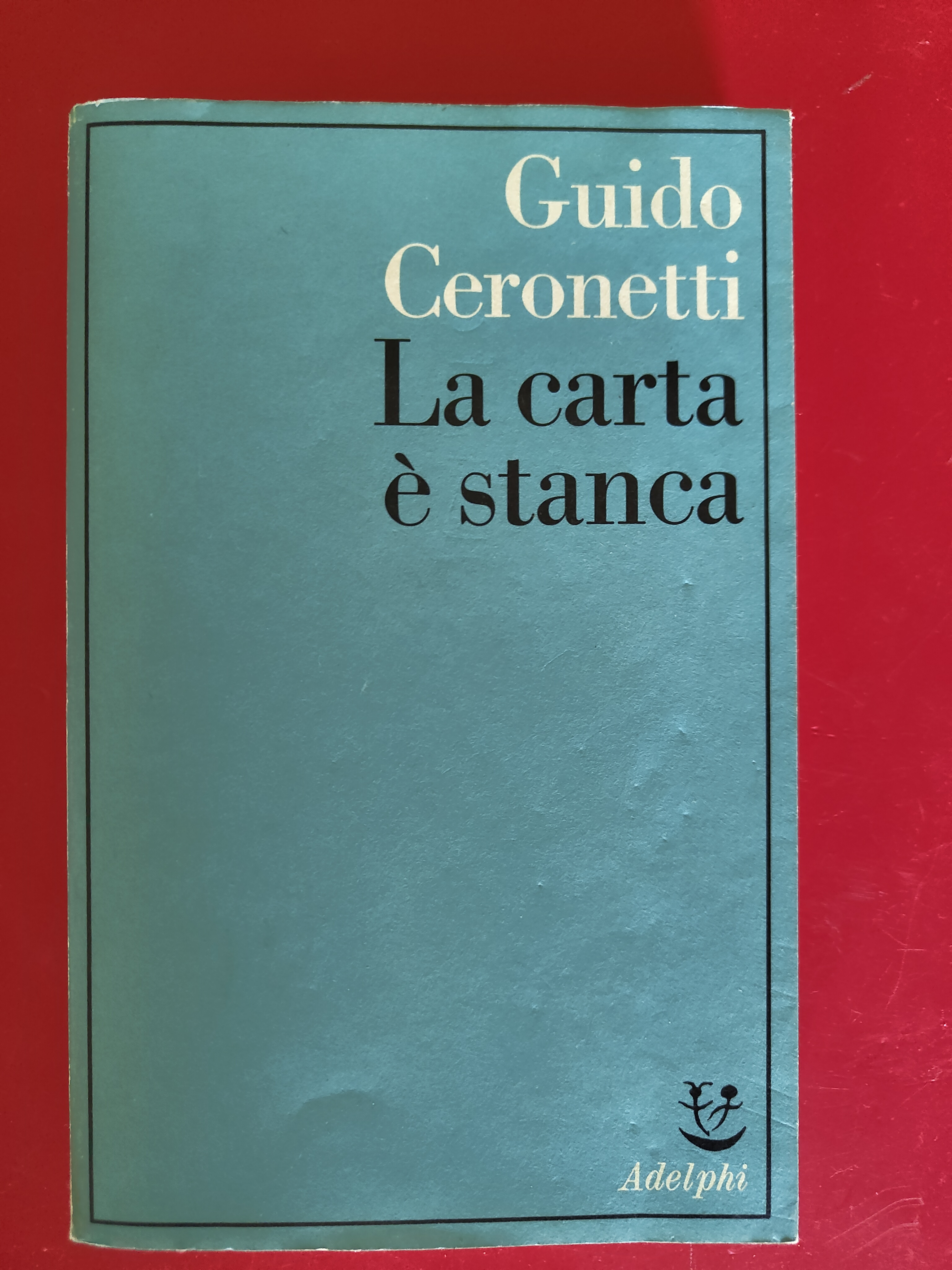 La carta è stanca