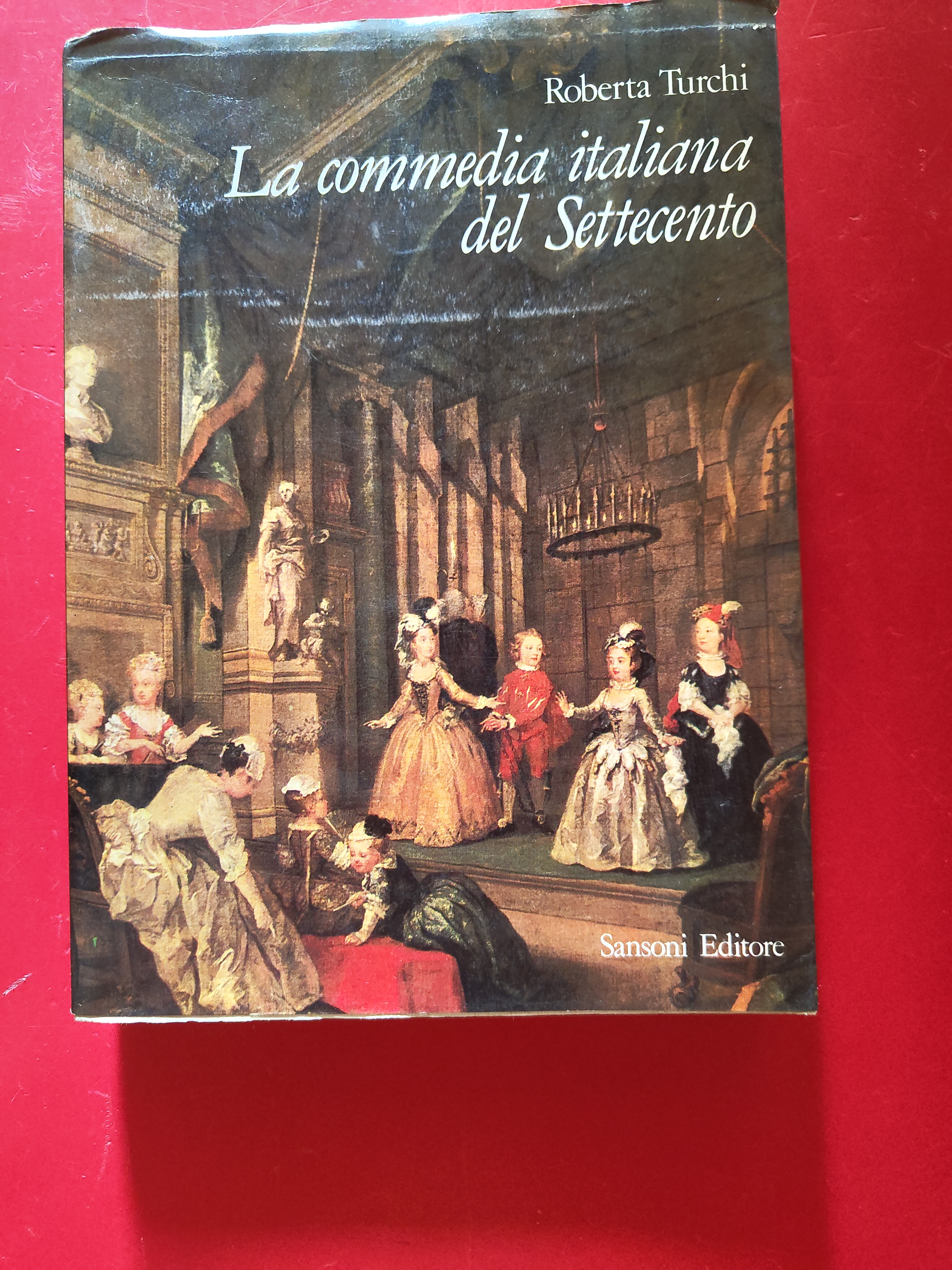 La Commedia Italiana del Settecento