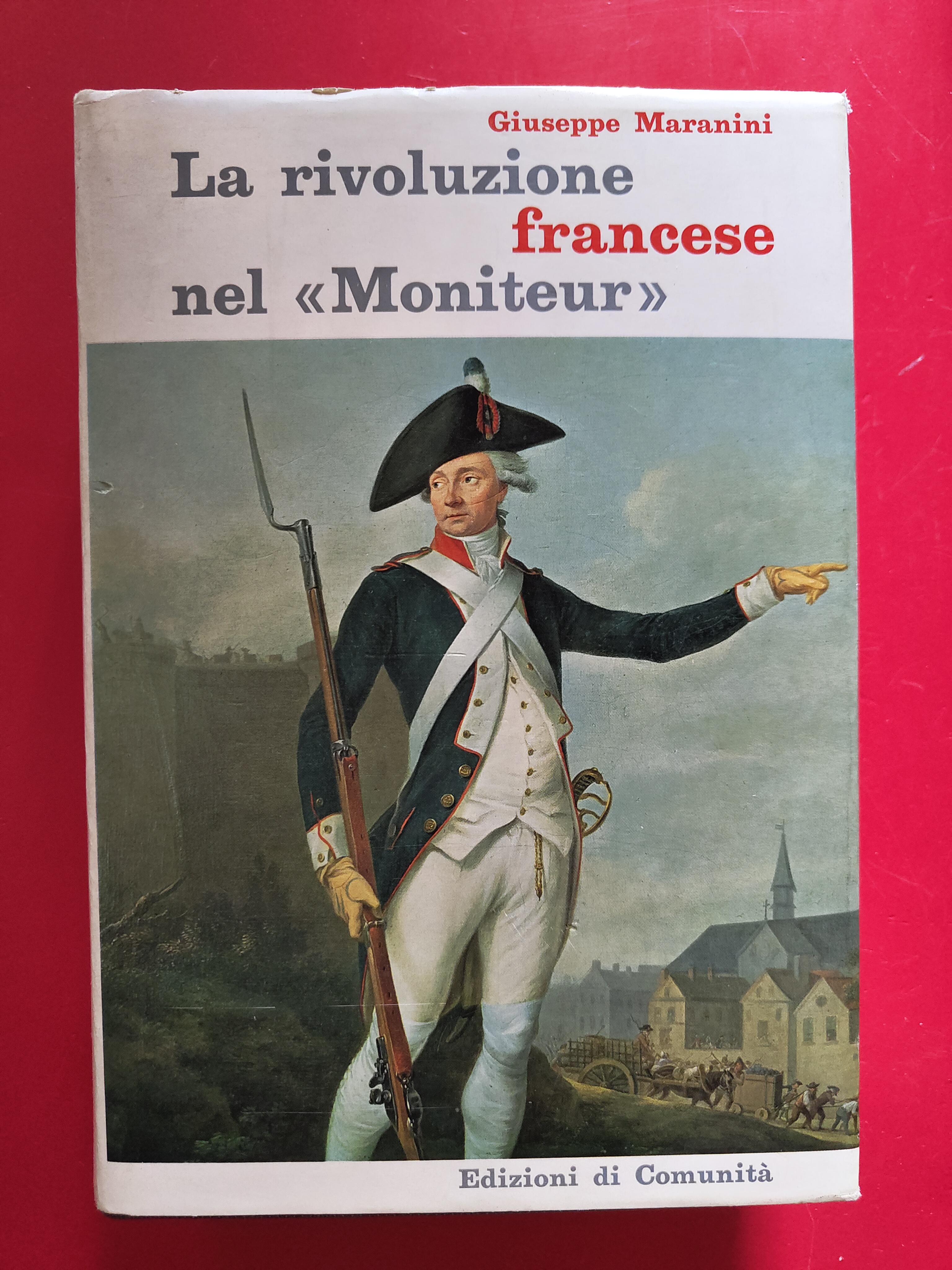 La rivoluzione francese nel 'Moniteur'