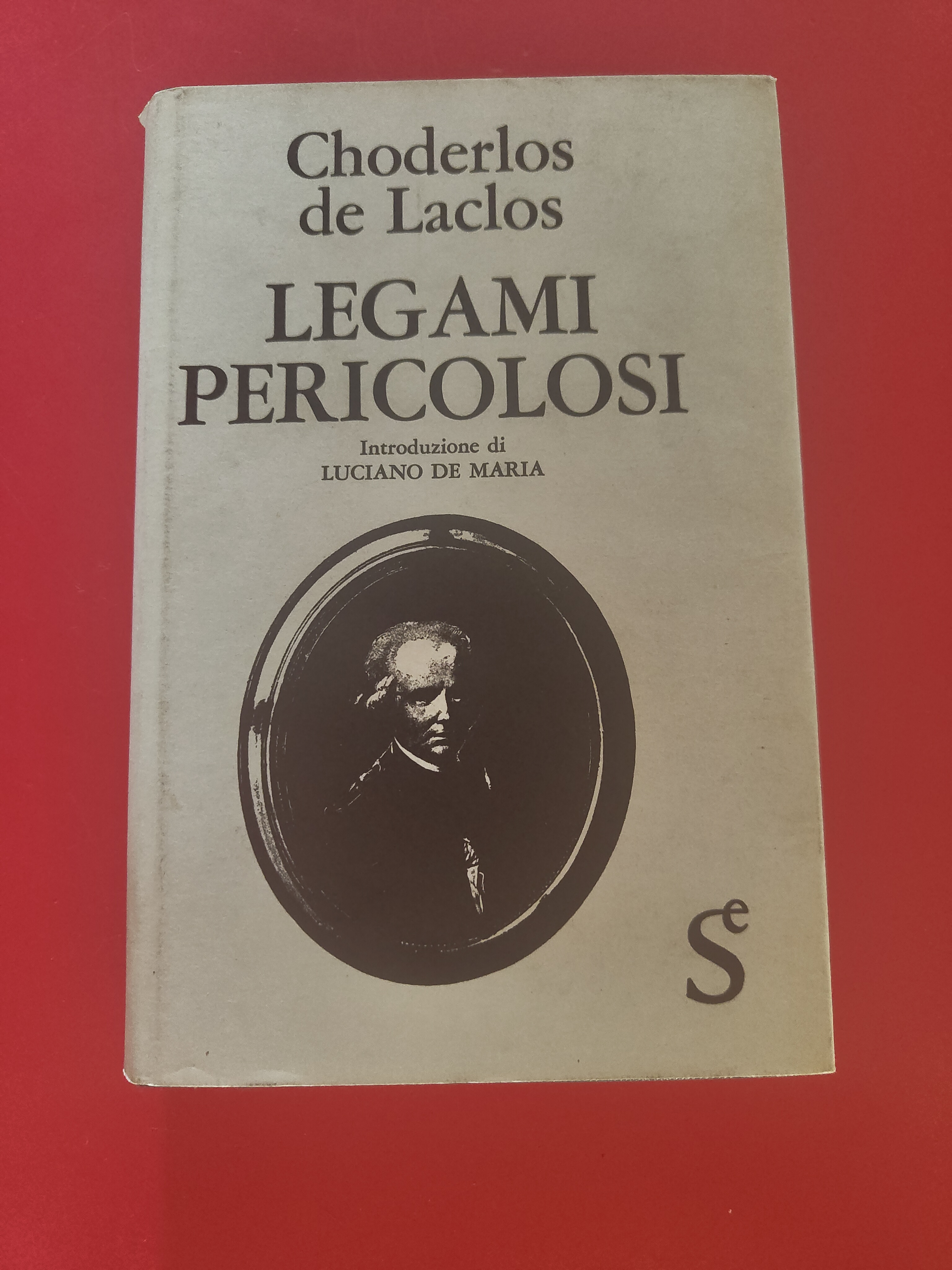 Legami pericolosi ( Les liaisons dangereuses )