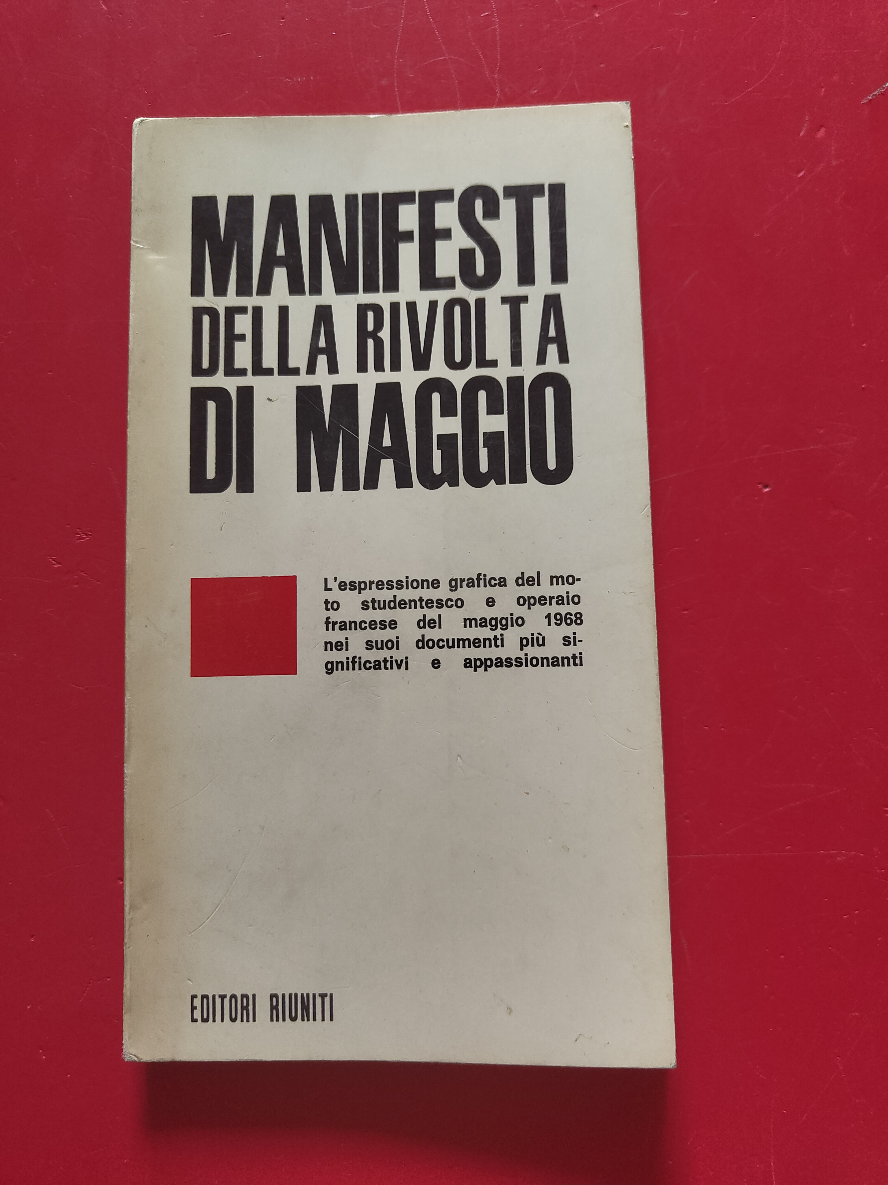 Manifesti della rivolta di Maggio