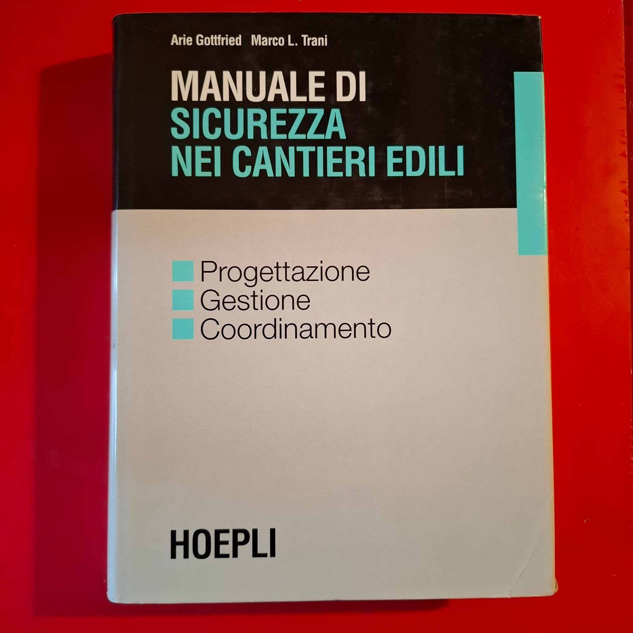 Manuale di sicurezza nei cantieri edili