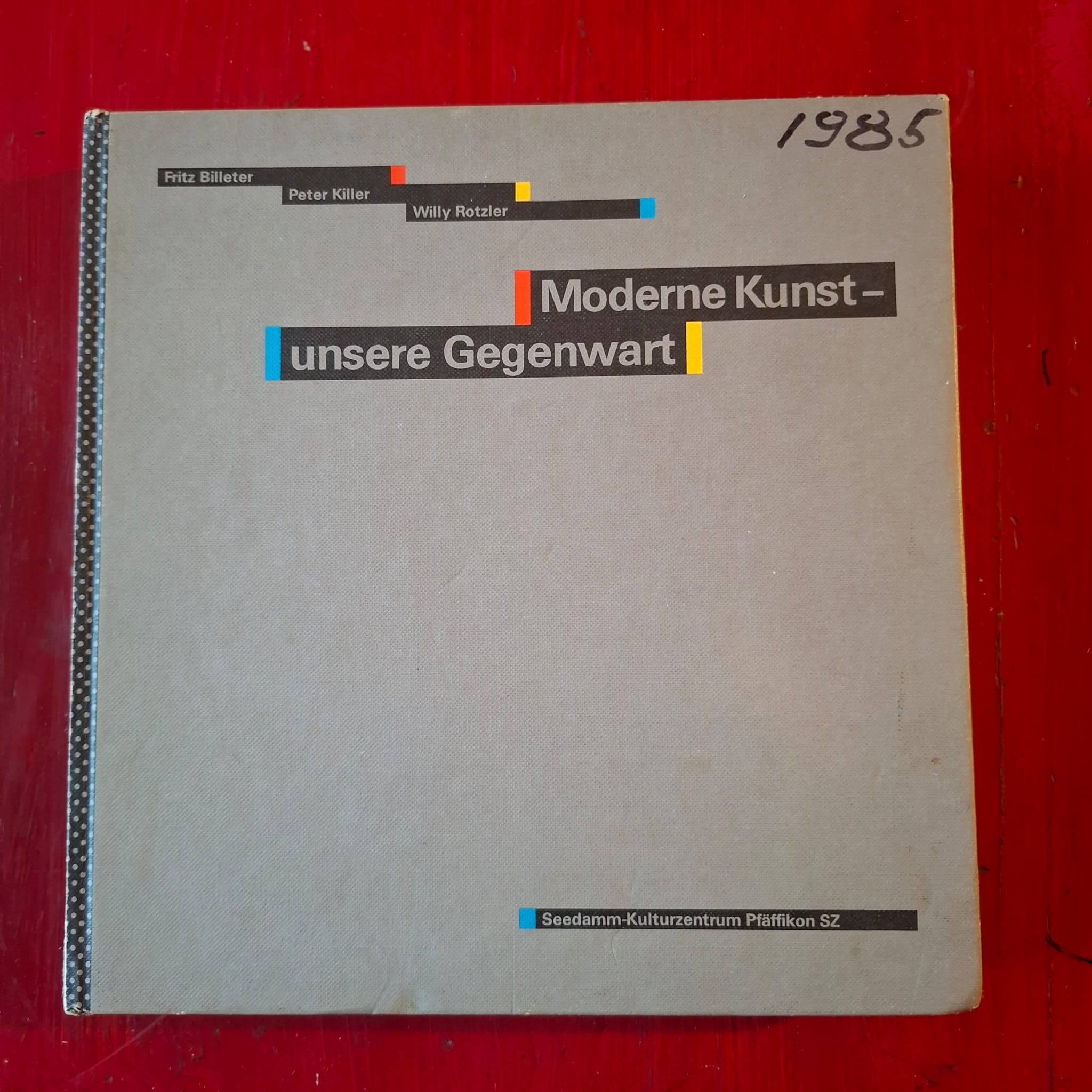 Moderne Kunst-unsere Gegenwarth
