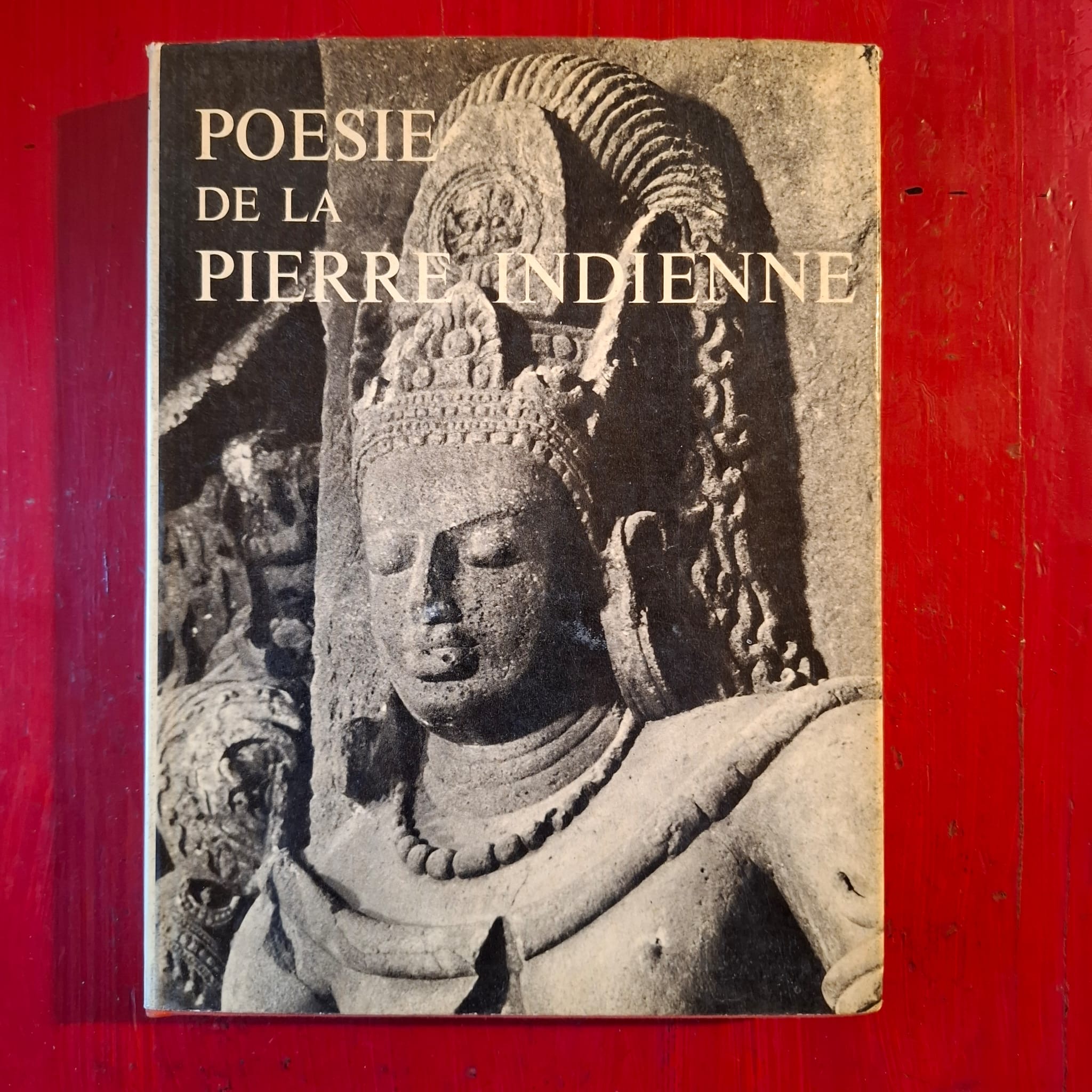 Poesie de la Pierre Indienne