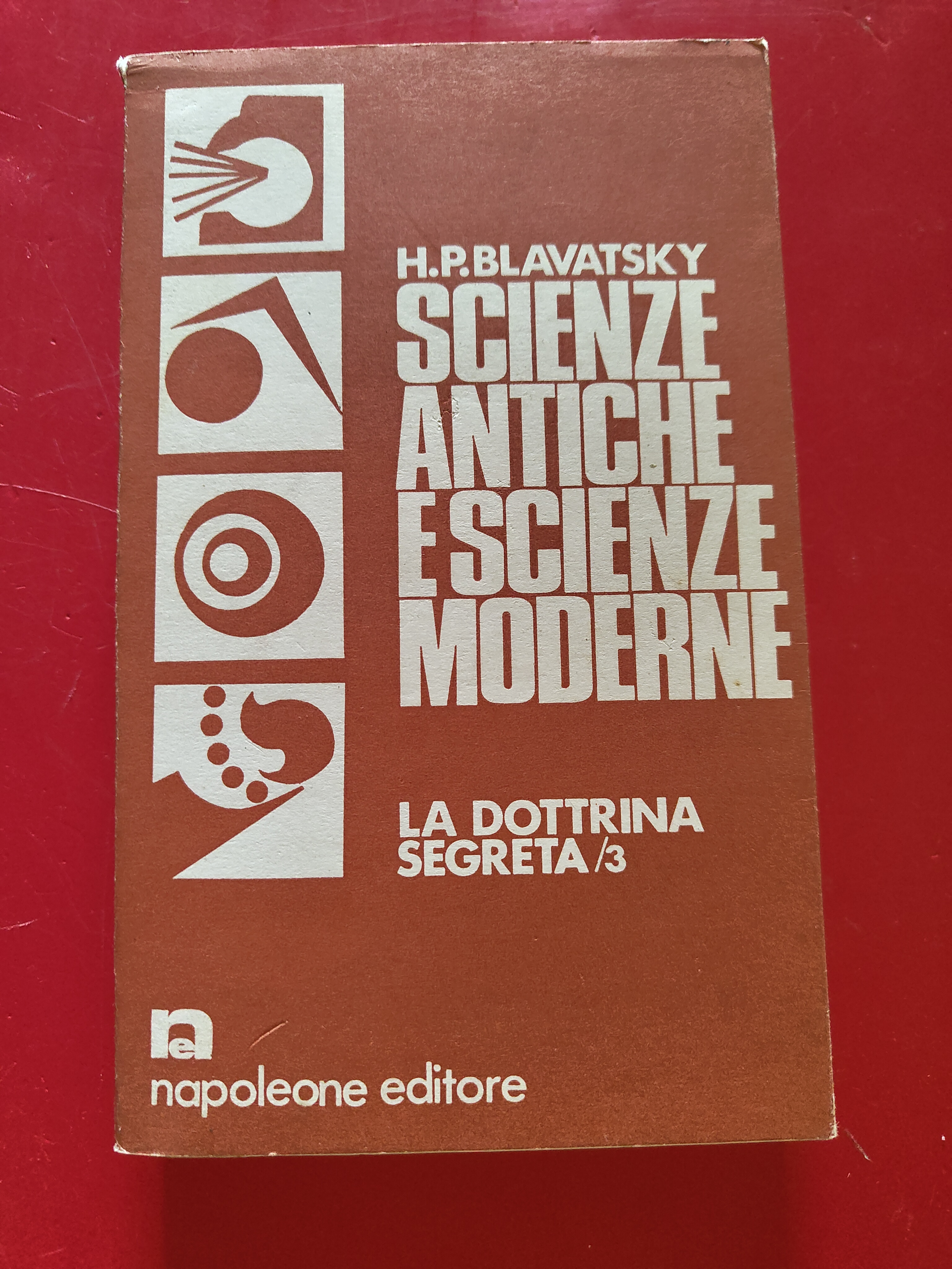 Scienze antiche e scienze moderne