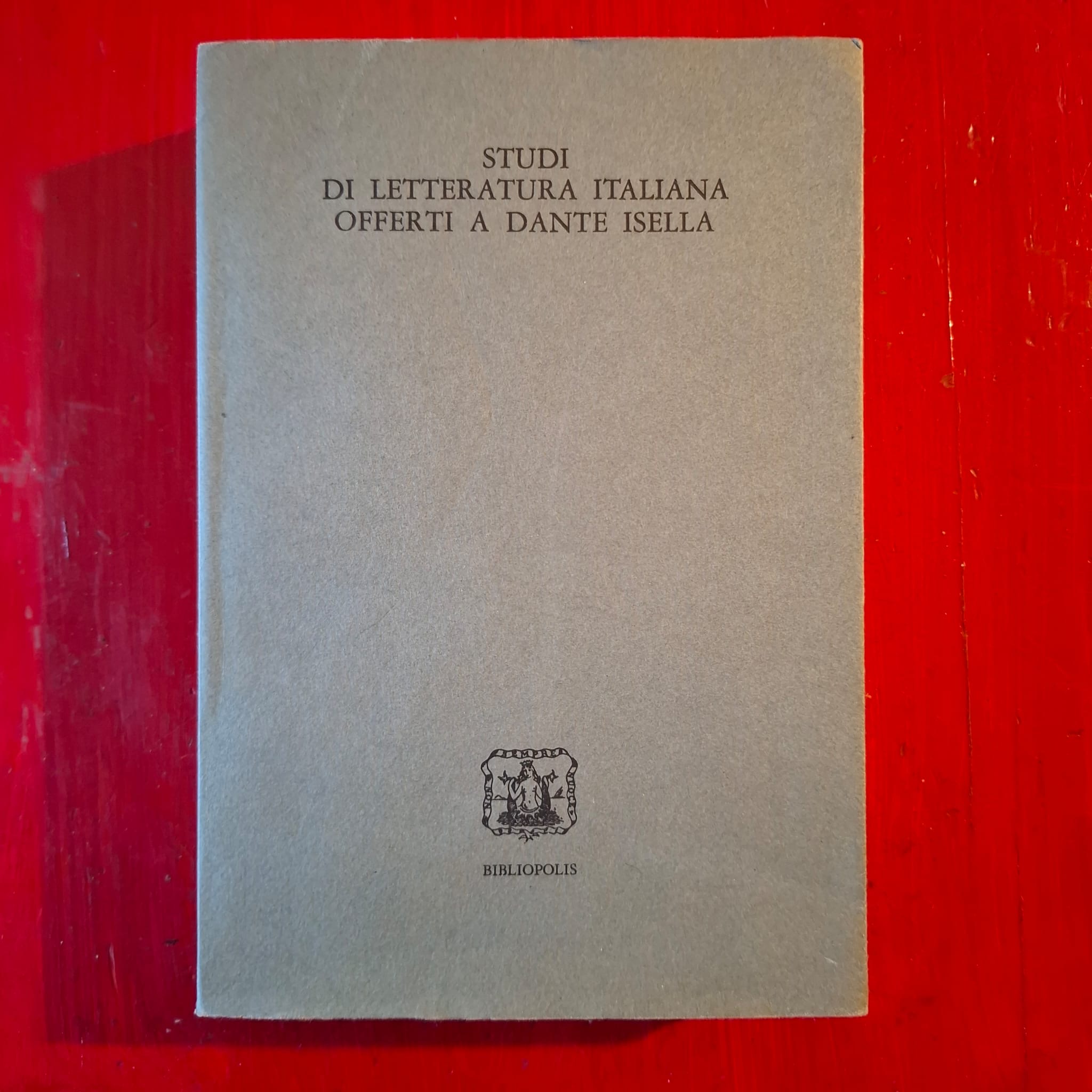 Studi di Letteratura Italiana Offerti a Dante Isella