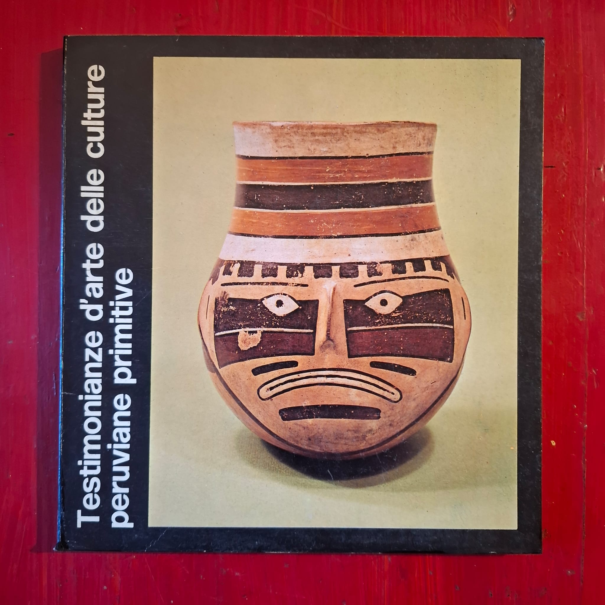 Testimonianze d'arte delle culture peruviane primitive