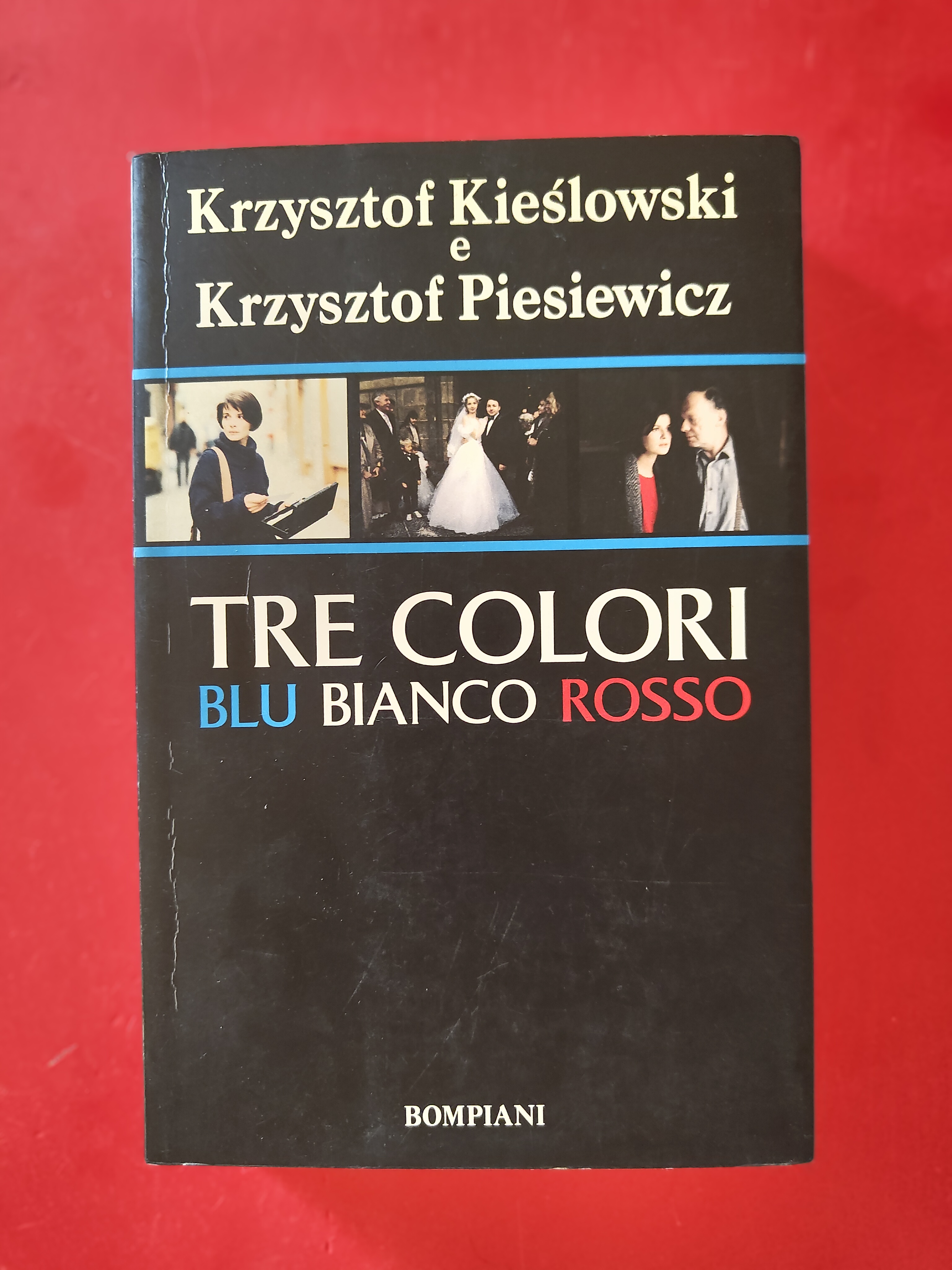 Tre colori: Blu Bianco Rosso