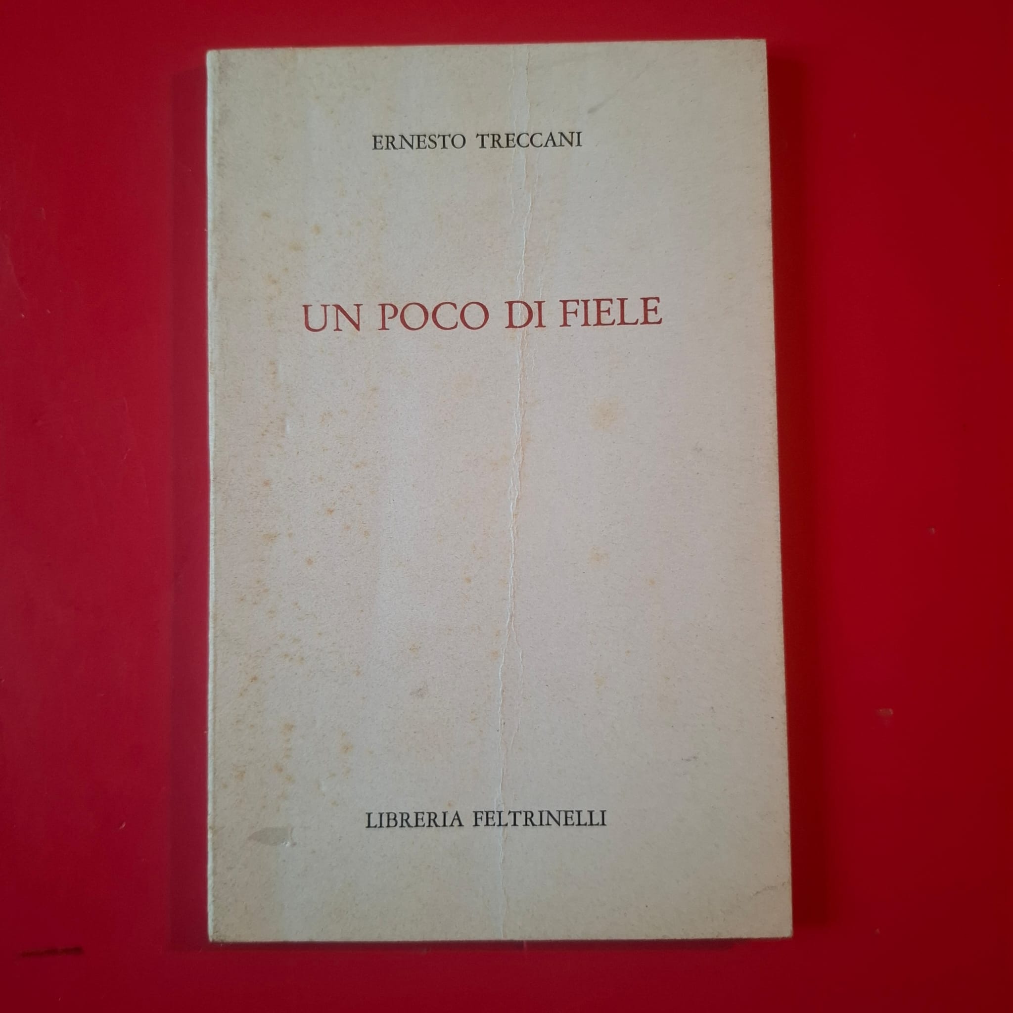 Un poco di fiele