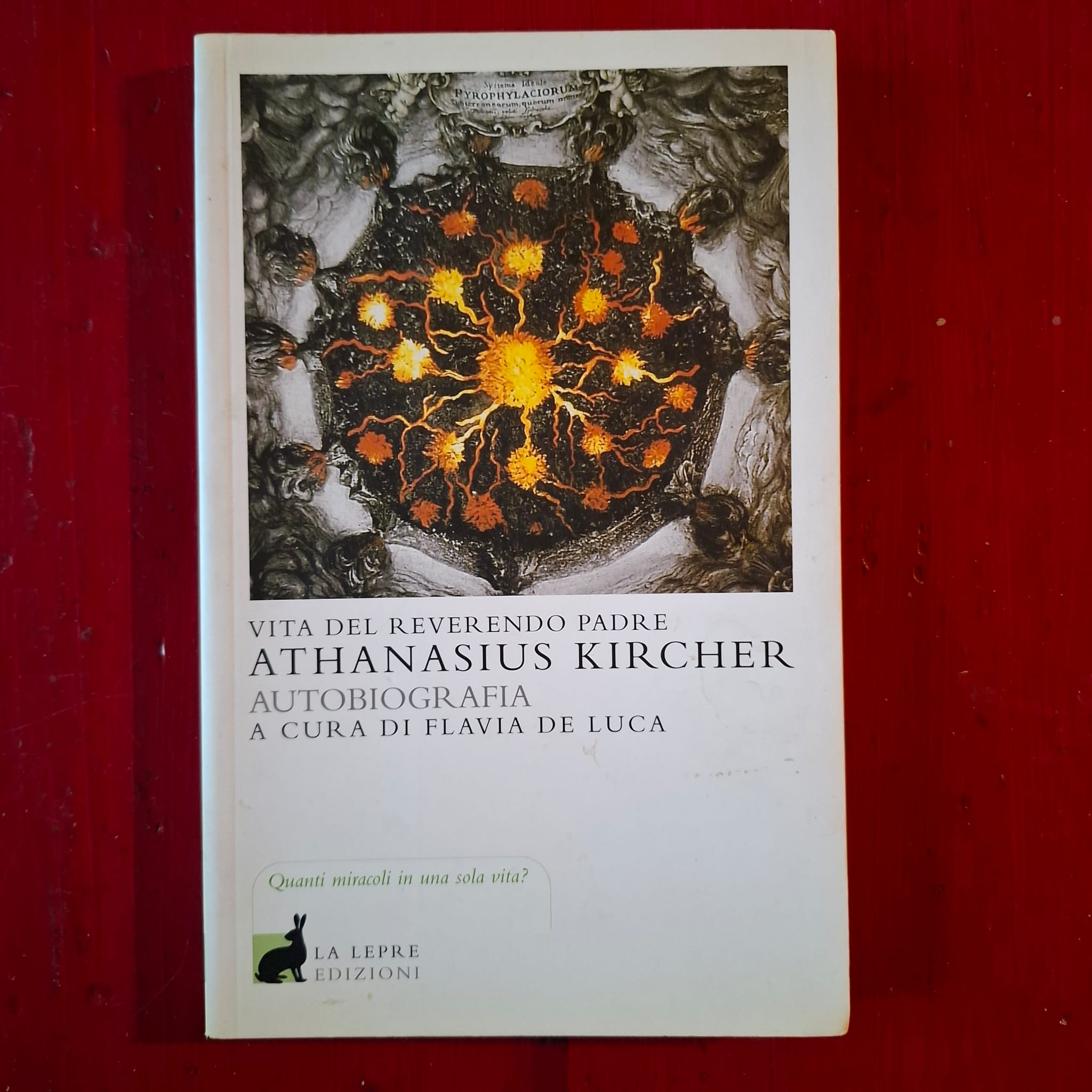 Vita del Reverendo Padre Athanasius Kircher