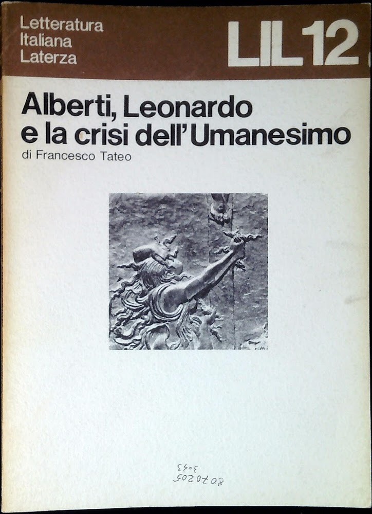 12: Alberti, Leonardo e la crisi dell'Umanesimo