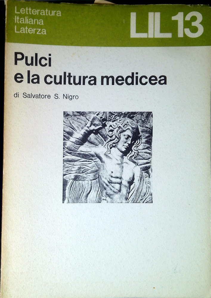 13: Pulci e la cultura medicea