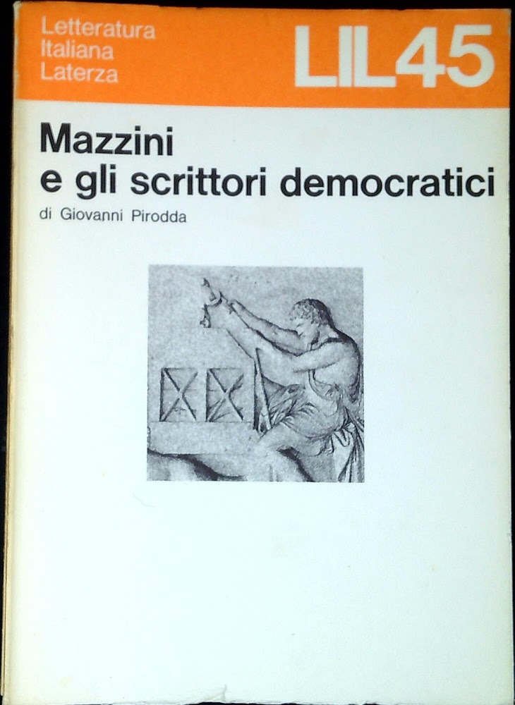 45: Mazzini e gli scrittori democratici