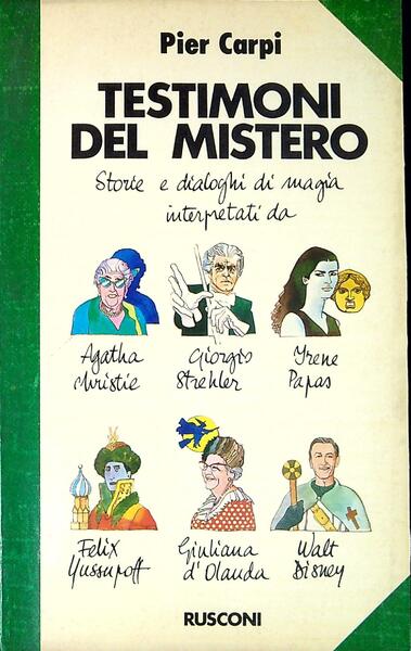 Testimoni del mistero : storie e dialoghi di magia interpretati …