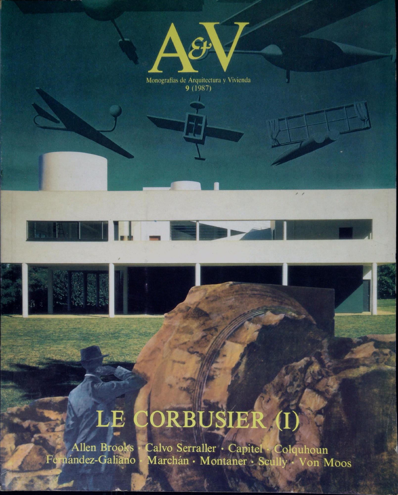 A&amp;V Monografias de Arquitectura y Vivienda n.9 1987 Le Corbusier …