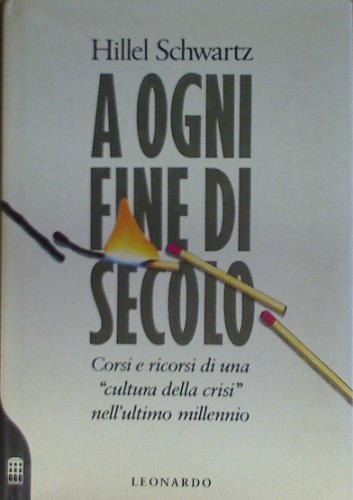 A ogni fine di secolo