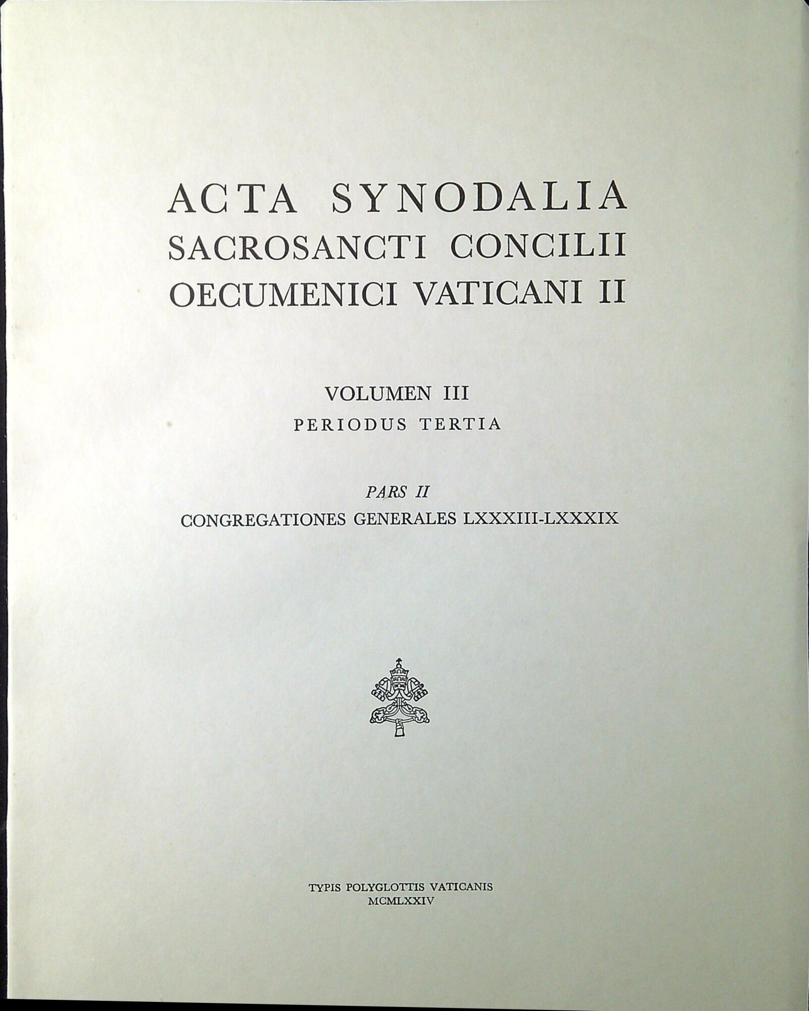 Acta synodalia sacrosancti Concilii Oecumenici Vaticani II Vol. 3/2: Congregationes …