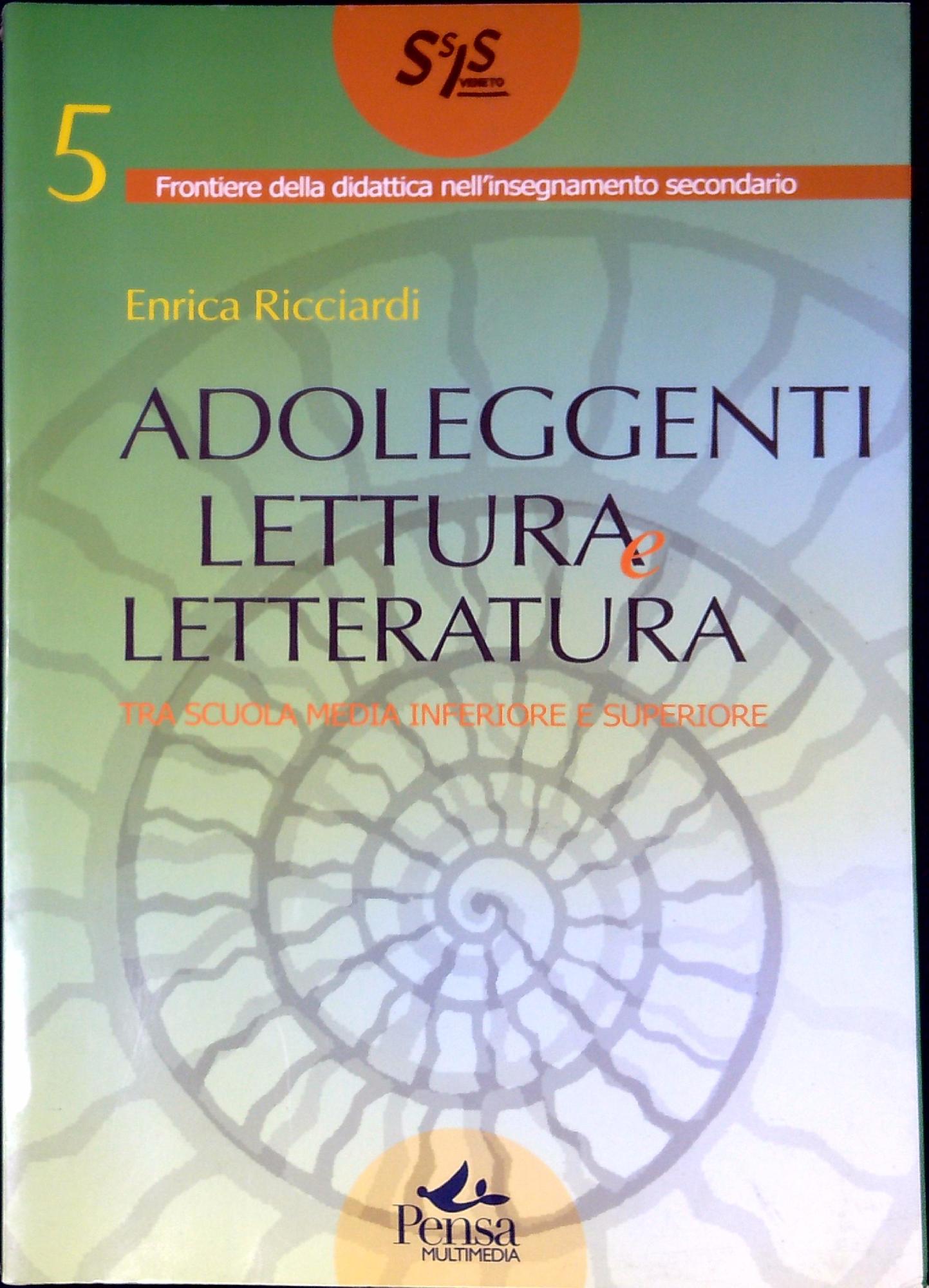 Adoleggenti : lettura e letteratura tra scuola media inferiore e …