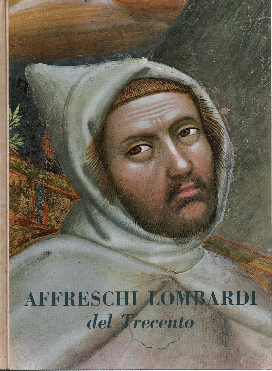 Affreschi lombardi del Trecento