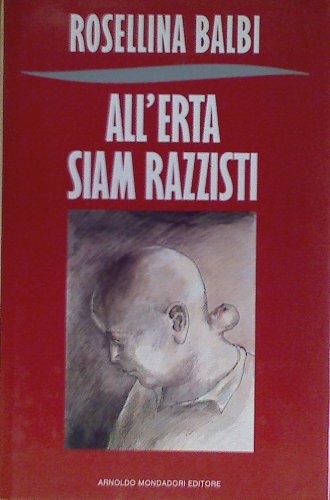All'erta siam razzisti