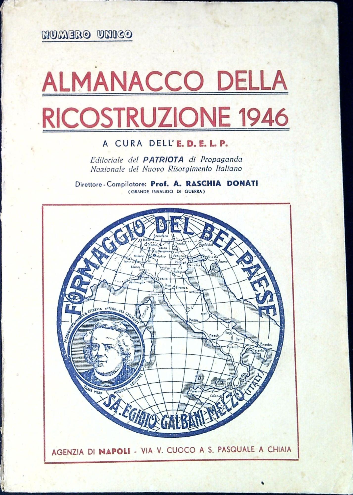 Almanacco della ricostruzione 1946 . A cura dell'e. D. E. …