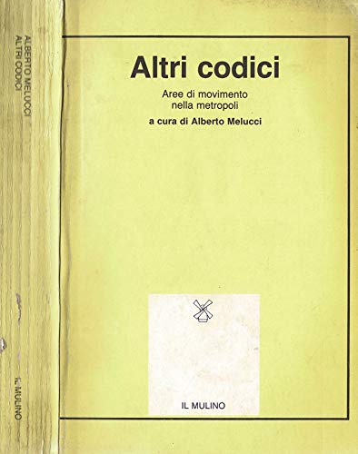 Altri codici. Aree di movimento nella metropoli
