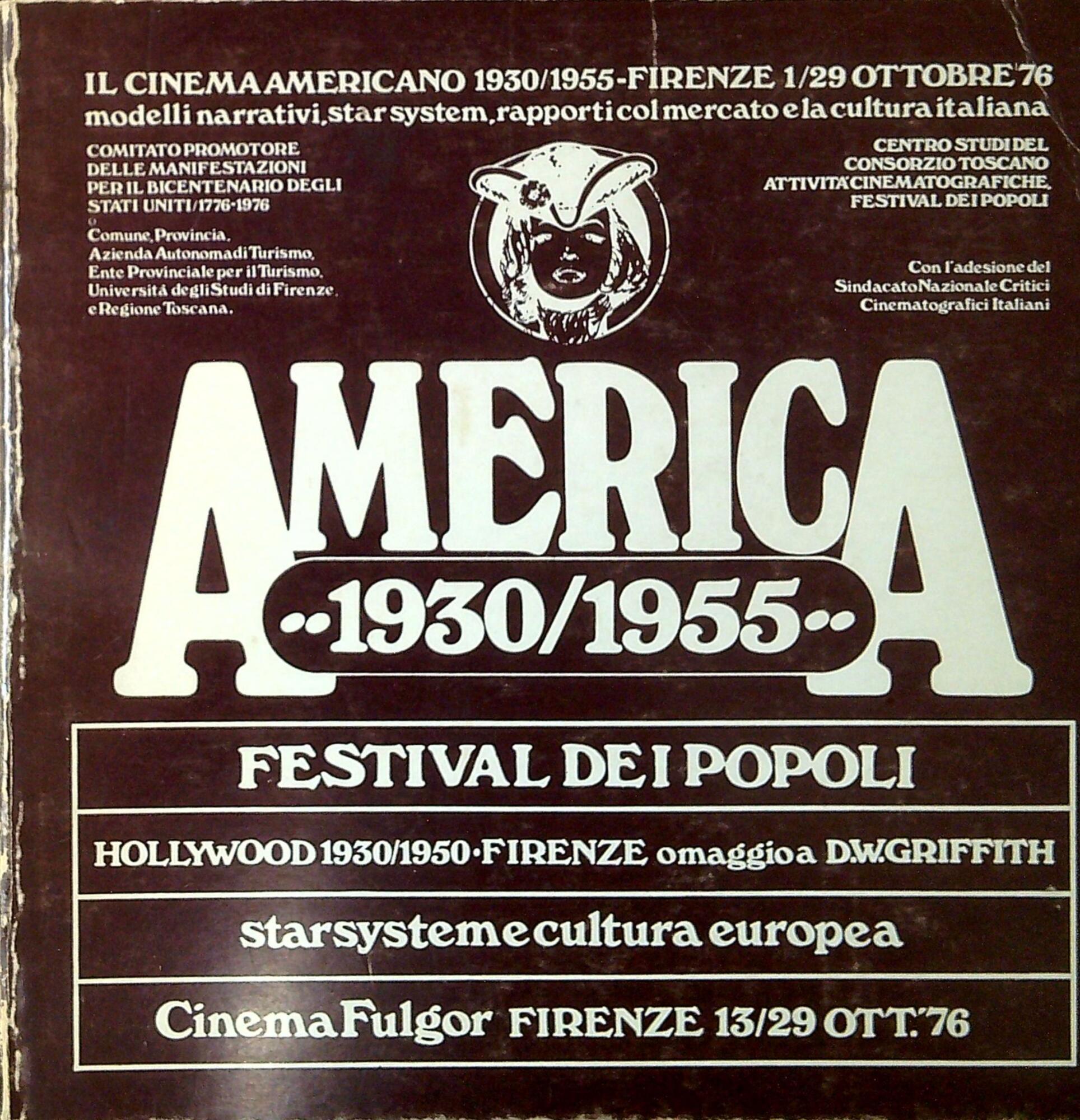 America 1930/1955 : Hollywood 1930/1950 omaggio a D. W. Griffith …