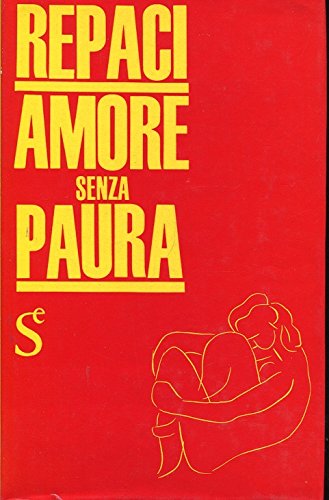 Amore senza paura, romanzo inchiesta