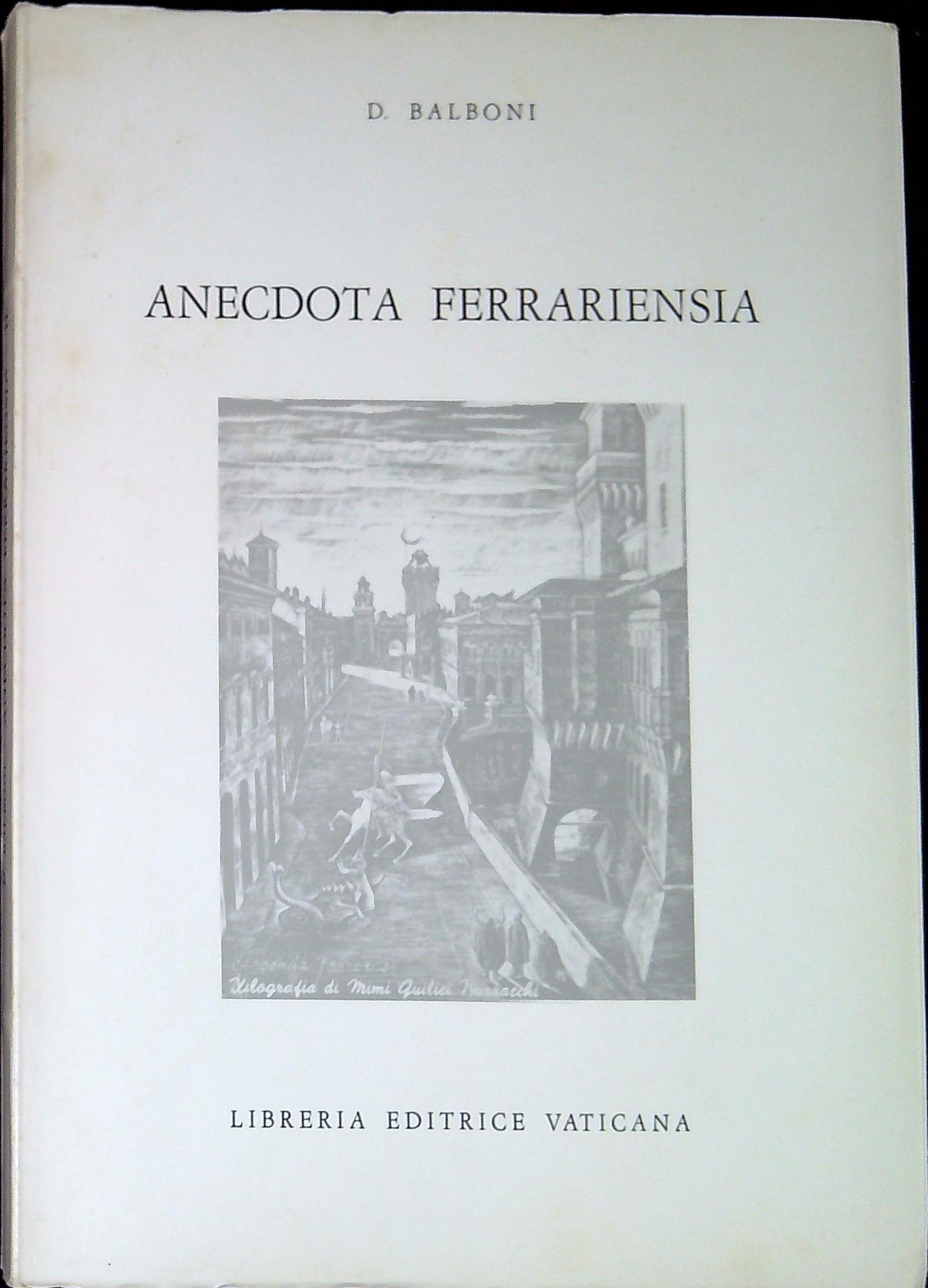Anecdota Ferrariensia