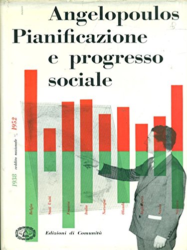 Angelopoulos A. - PIANIFICAZIONE E PROGRESSO SOCIALE.