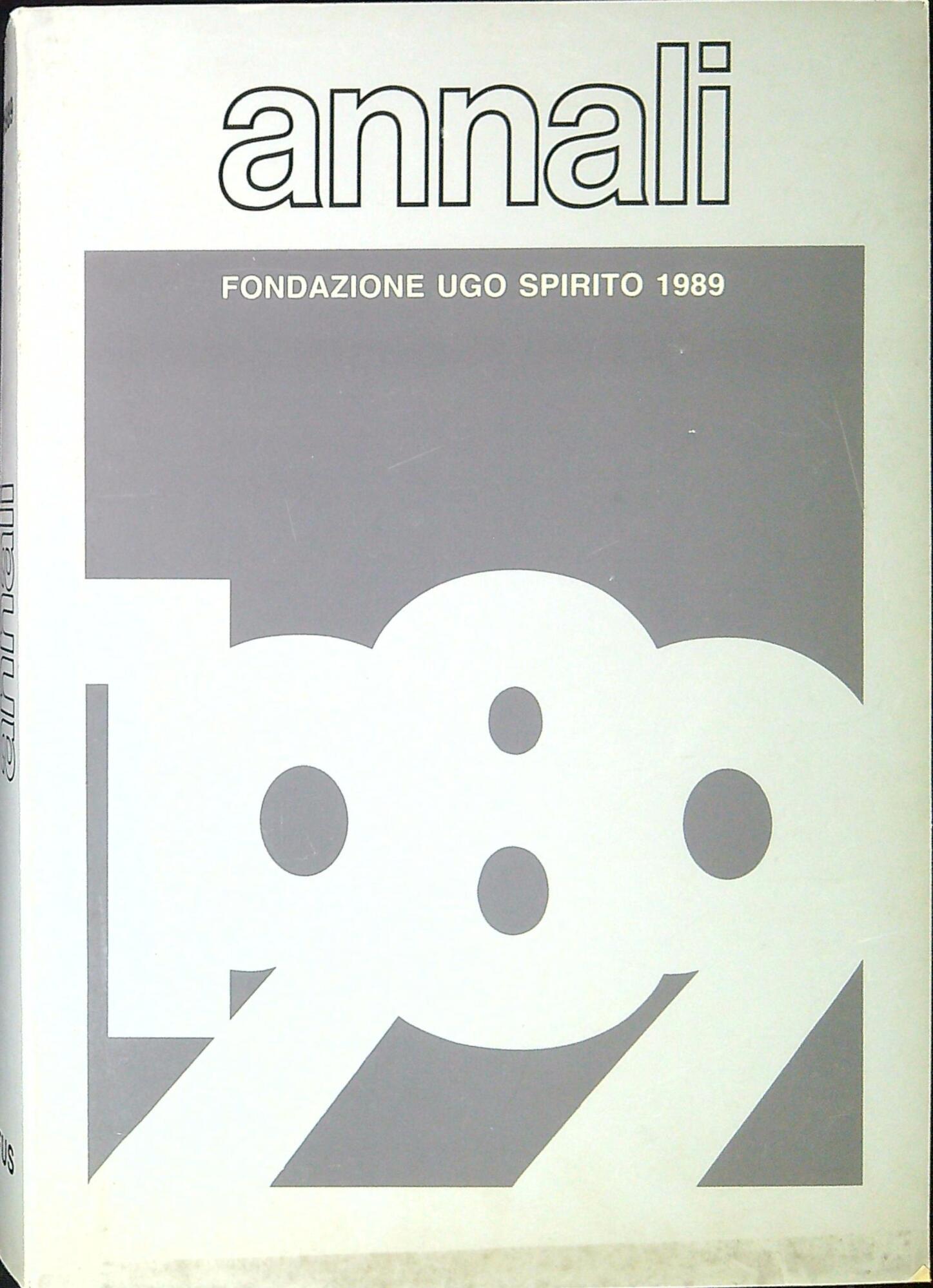 Annali della Fondazione Ugo Spirito :1989