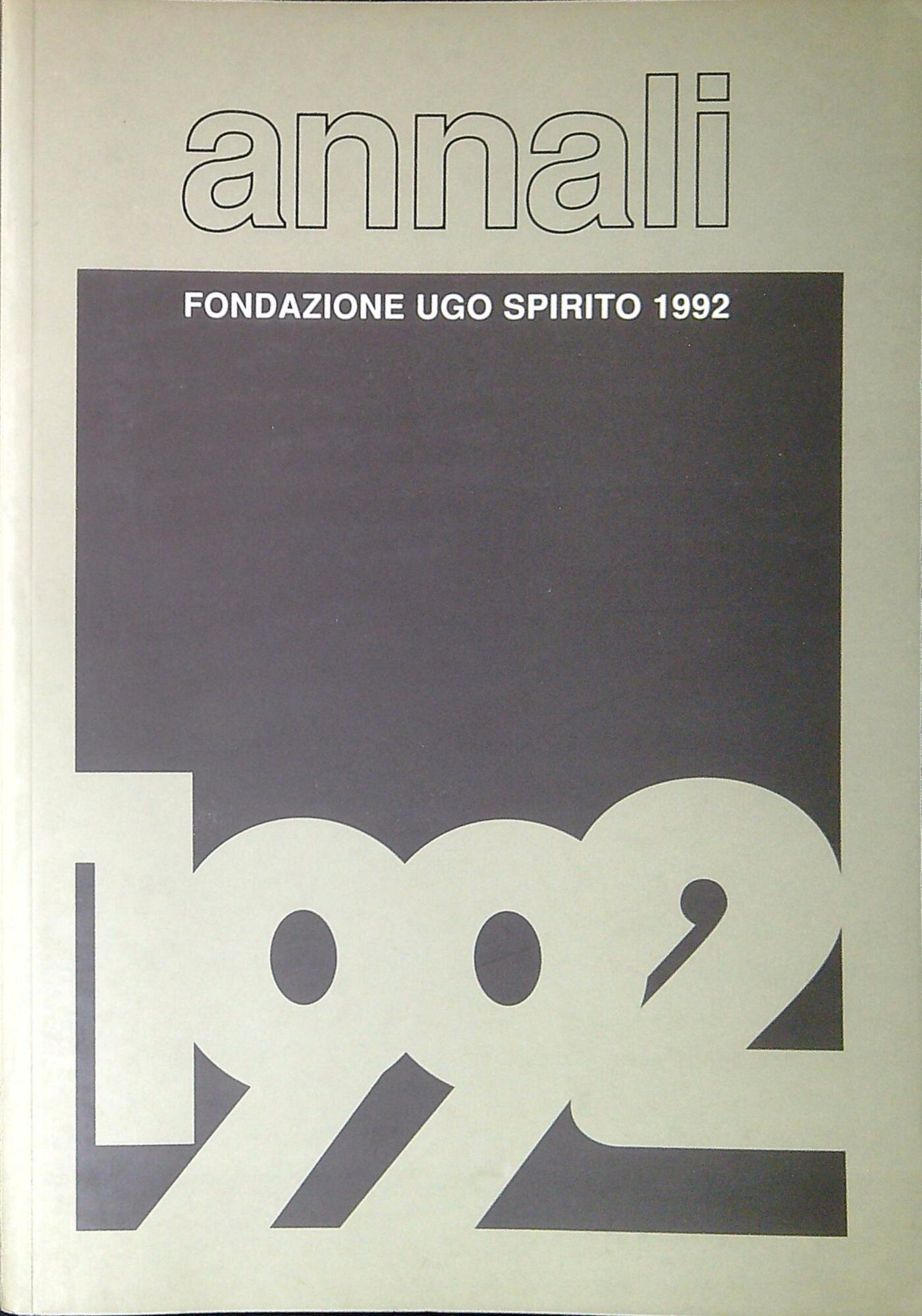 Annali della Fondazione Ugo Spirito :1992