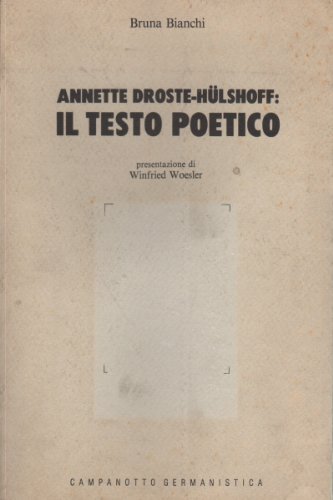 ANNETTE DROSTE-HÜLSHOFF: IL TESTO POETICO.