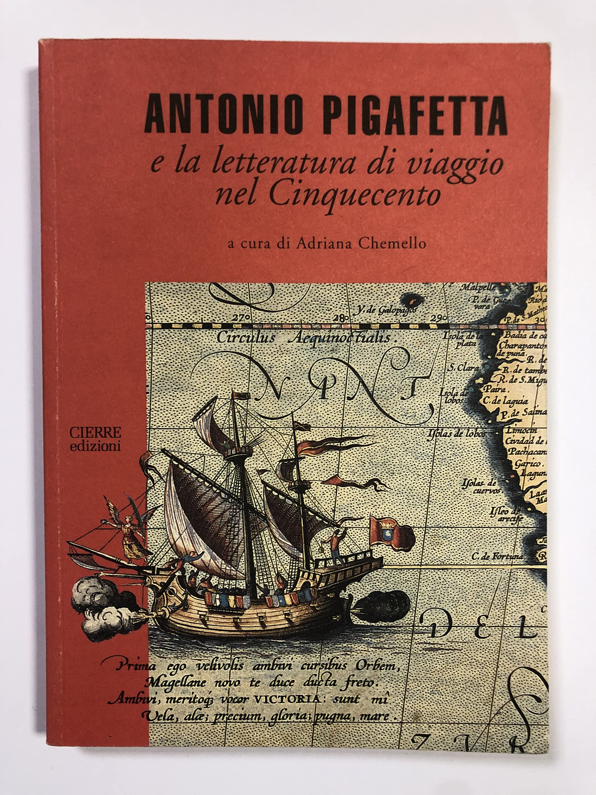 Antonio Pigafetta e la letteratura di viaggio nel Cinquecento