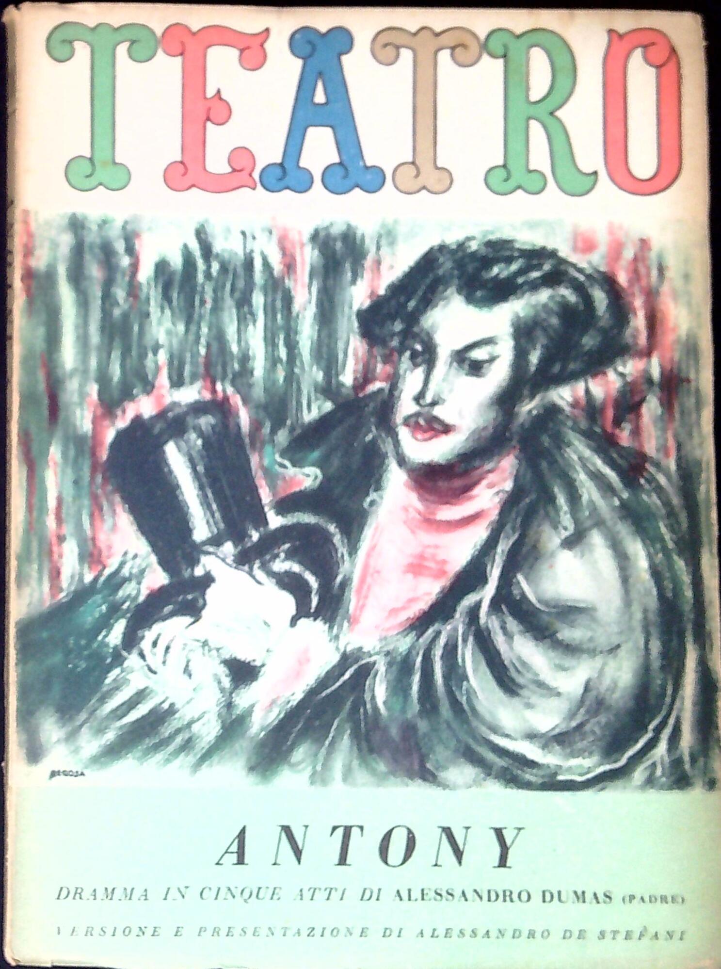 Antony : dramma in cinque atti