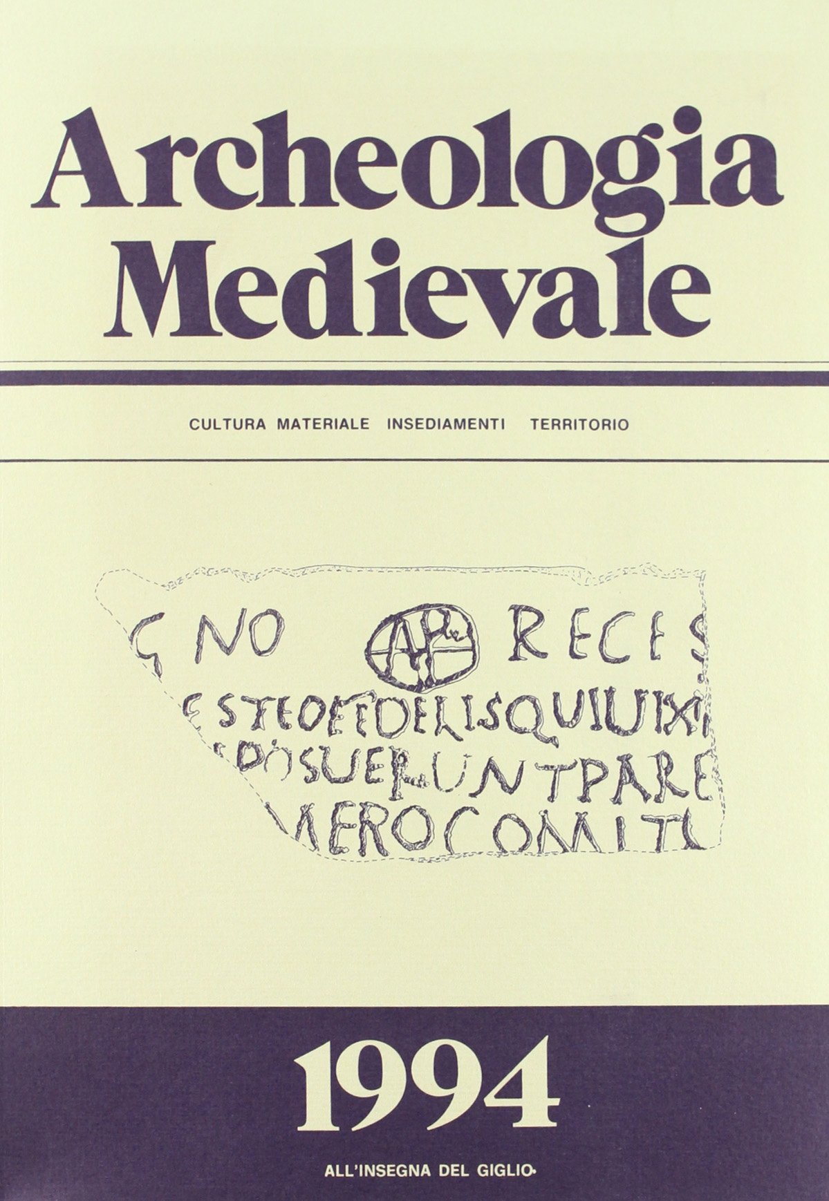 Archeologia medievale (1994) (Vol. 21)