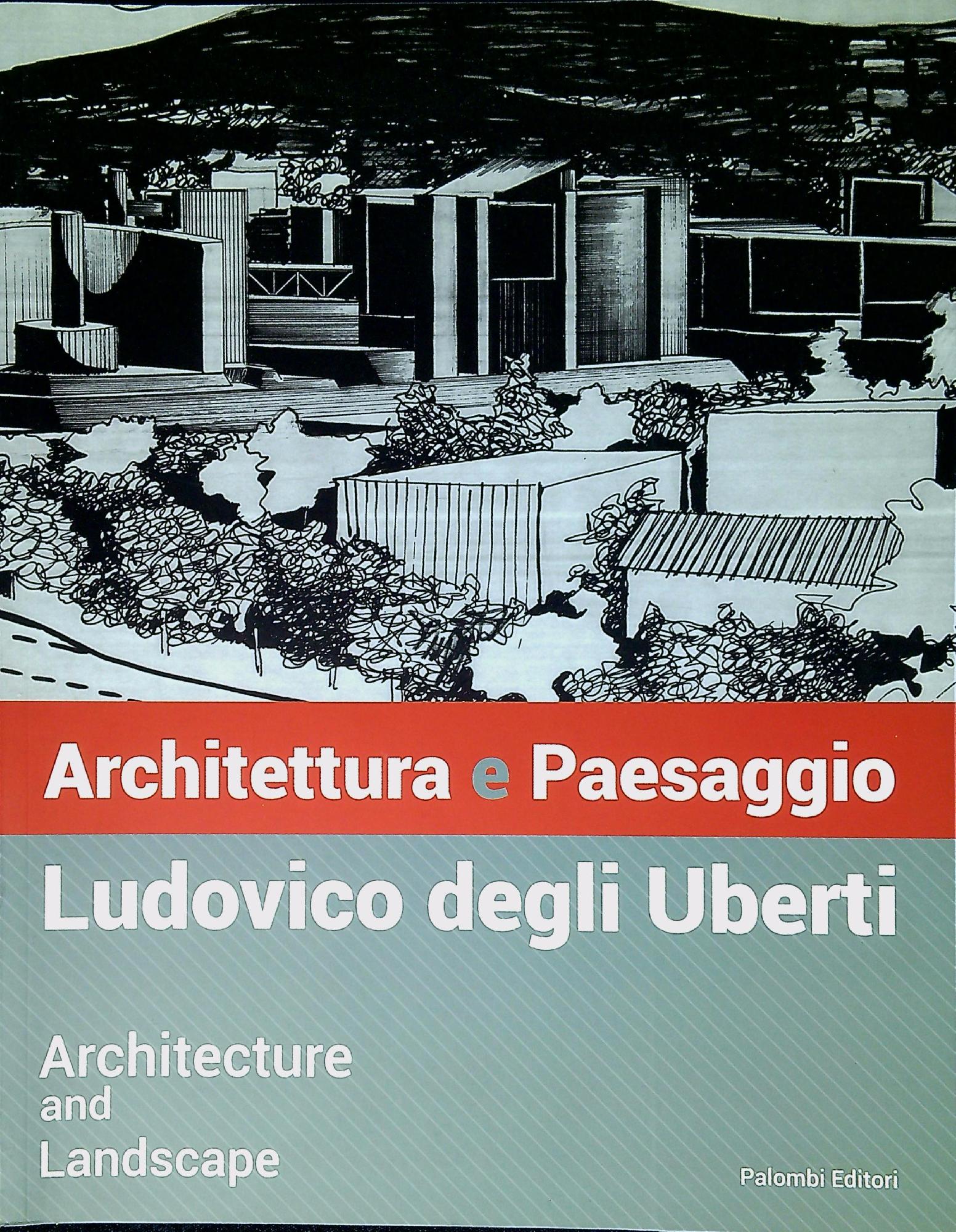 Architettura e paesaggio: Ludovico degli Uberti