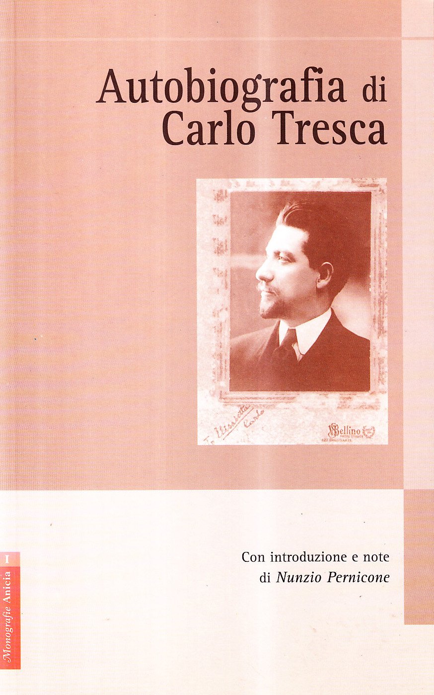 Autobiografia di Carlo Tresca