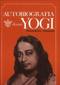 Autobiografia Di Uno Yoghi