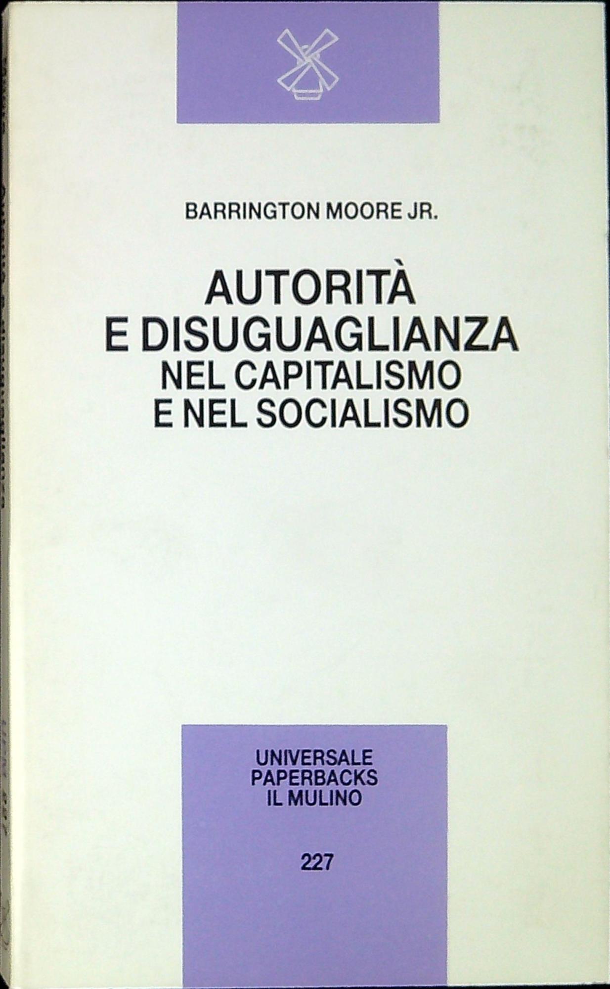 Autorità e disuguaglianza nel capitalismo e nel socialismo. Stati Uniti, …