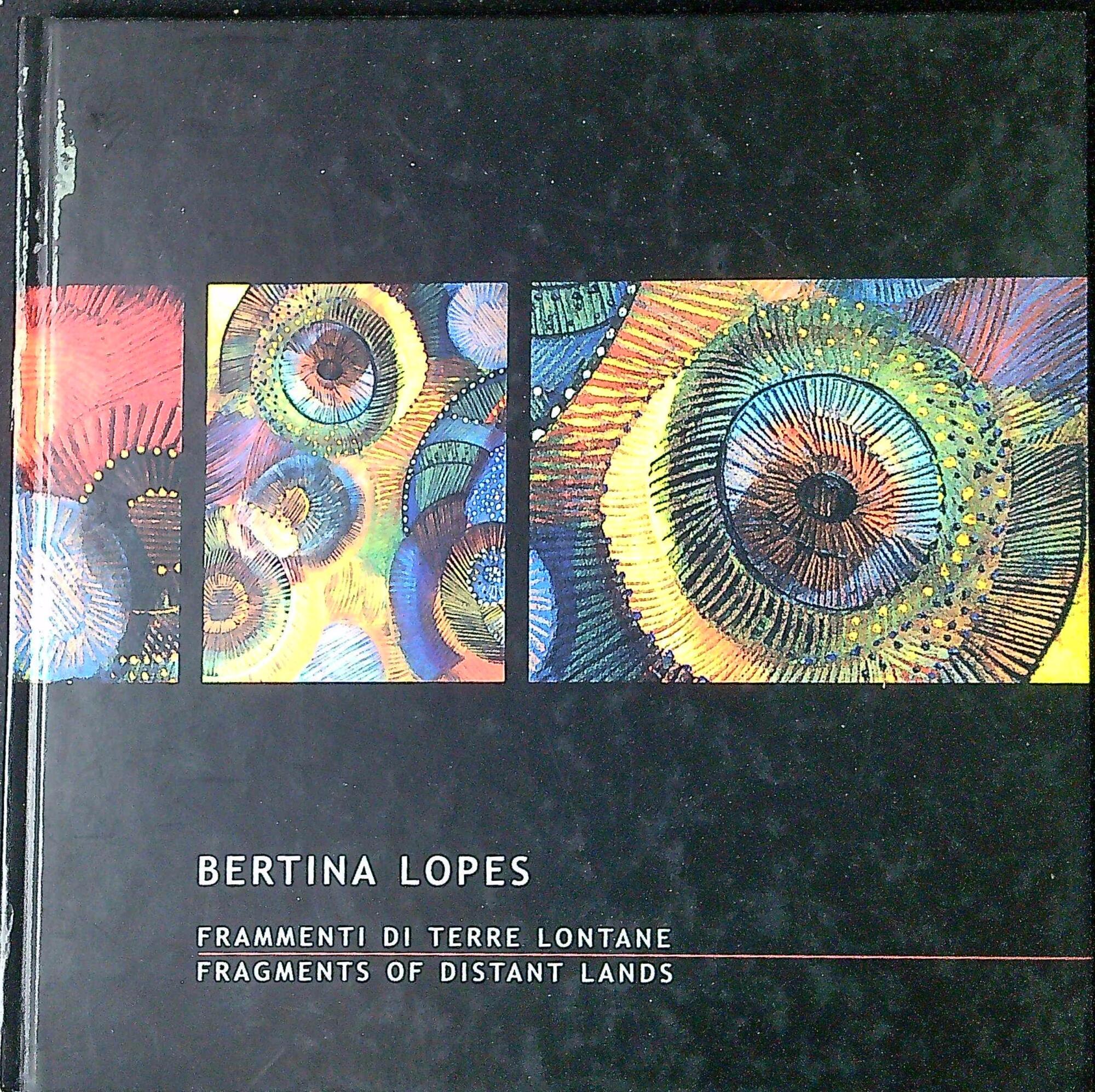 Bertina Lopes : frammenti di terre lontane
