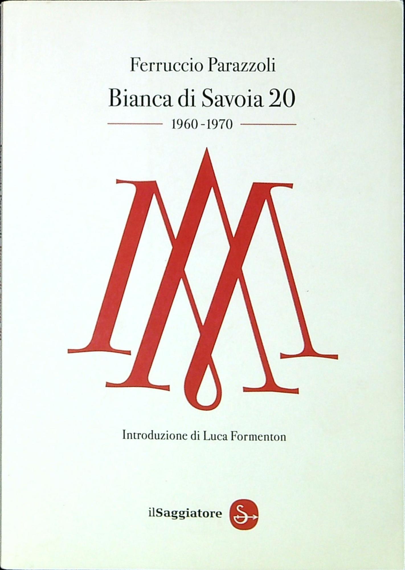 Bianca di Savoia 20 1960-1970