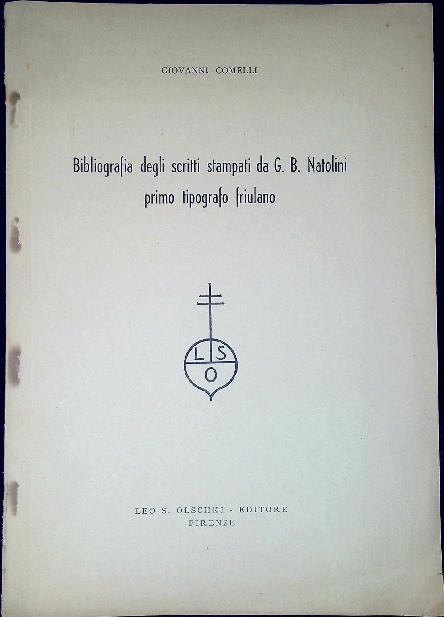 Bibliografia degli scritti stampati da G. B. Natolini, primo tipografo …