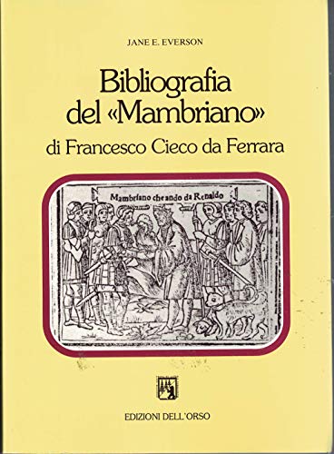 Bibliografia del «Mambriano» di Francesco Cieco da Ferrara