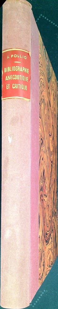 Bibliographie anecdotique et critique des oeuvres de Jacques Casanova