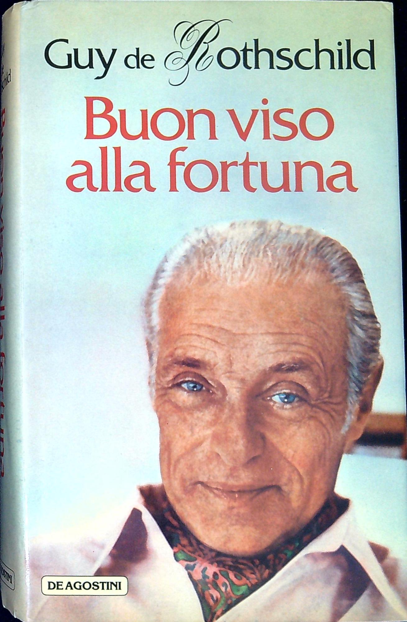 Buon viso alla fortuna