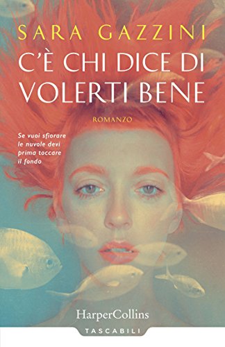 C'è chi dice di volerti bene